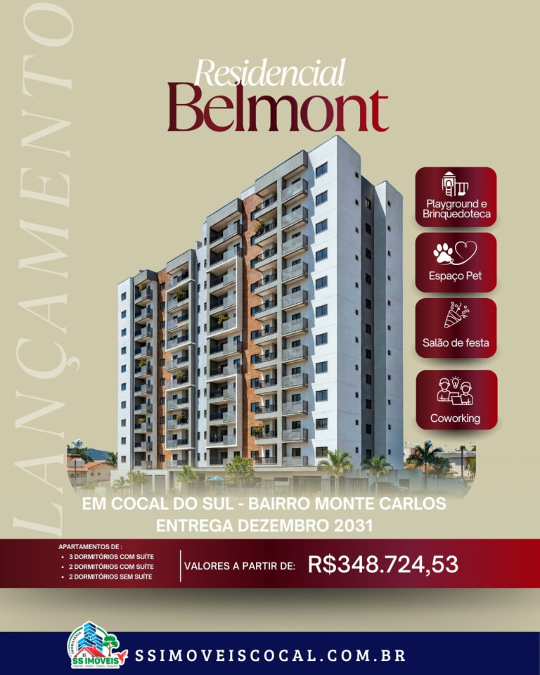 Lançamento Residencial Belmont no bairro Monte Carlos, Cocal do Sul – entrega em dezembro de 2031